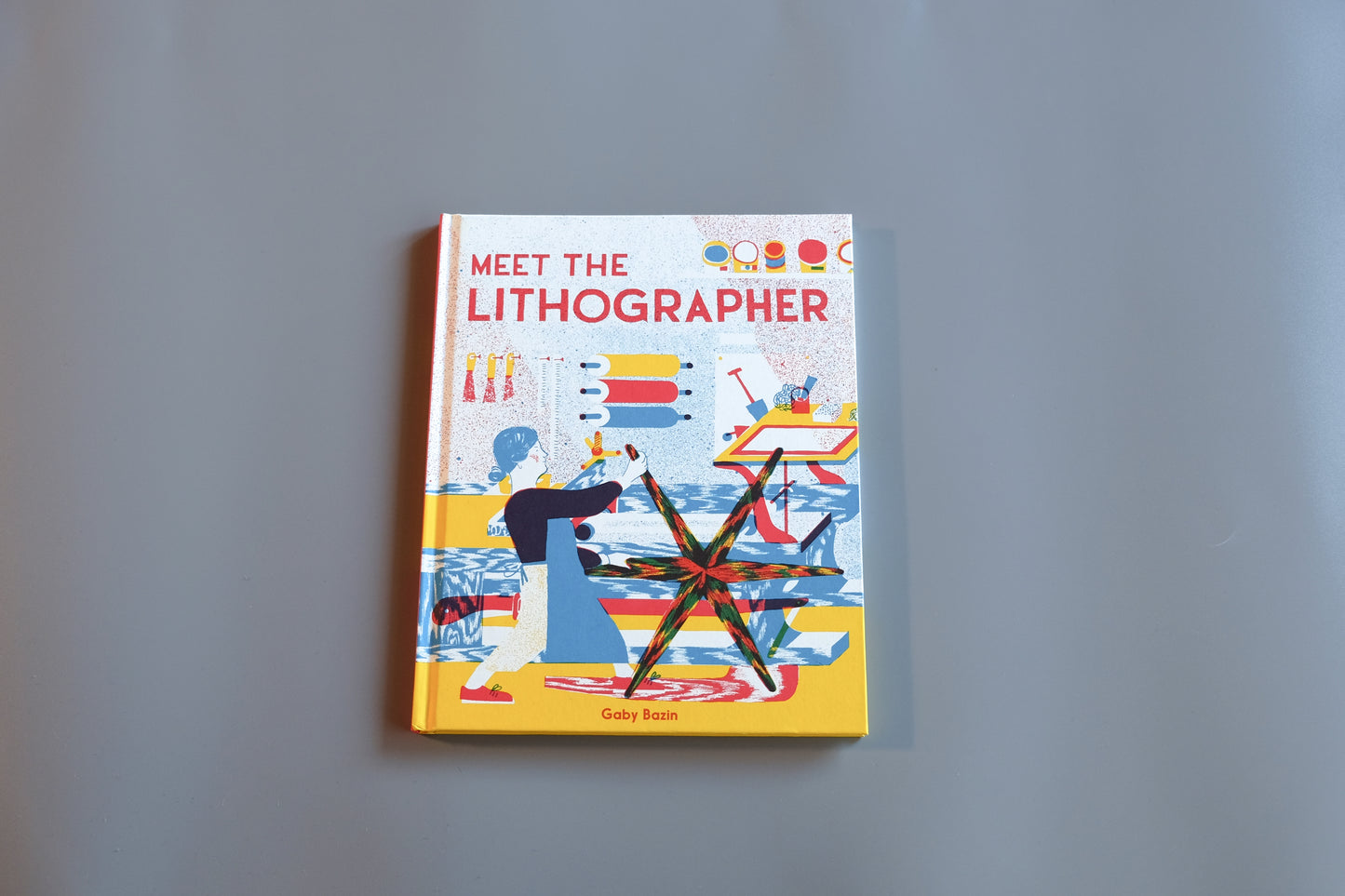 Art Book 『MEET THE LITHOGRAPHER by Gaby Bazin』