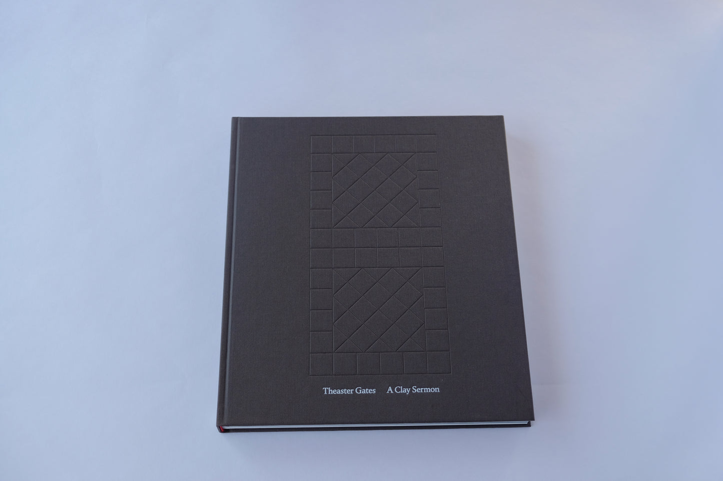 Art Book 『 A CLAY SERMON by Theaster Gates 』