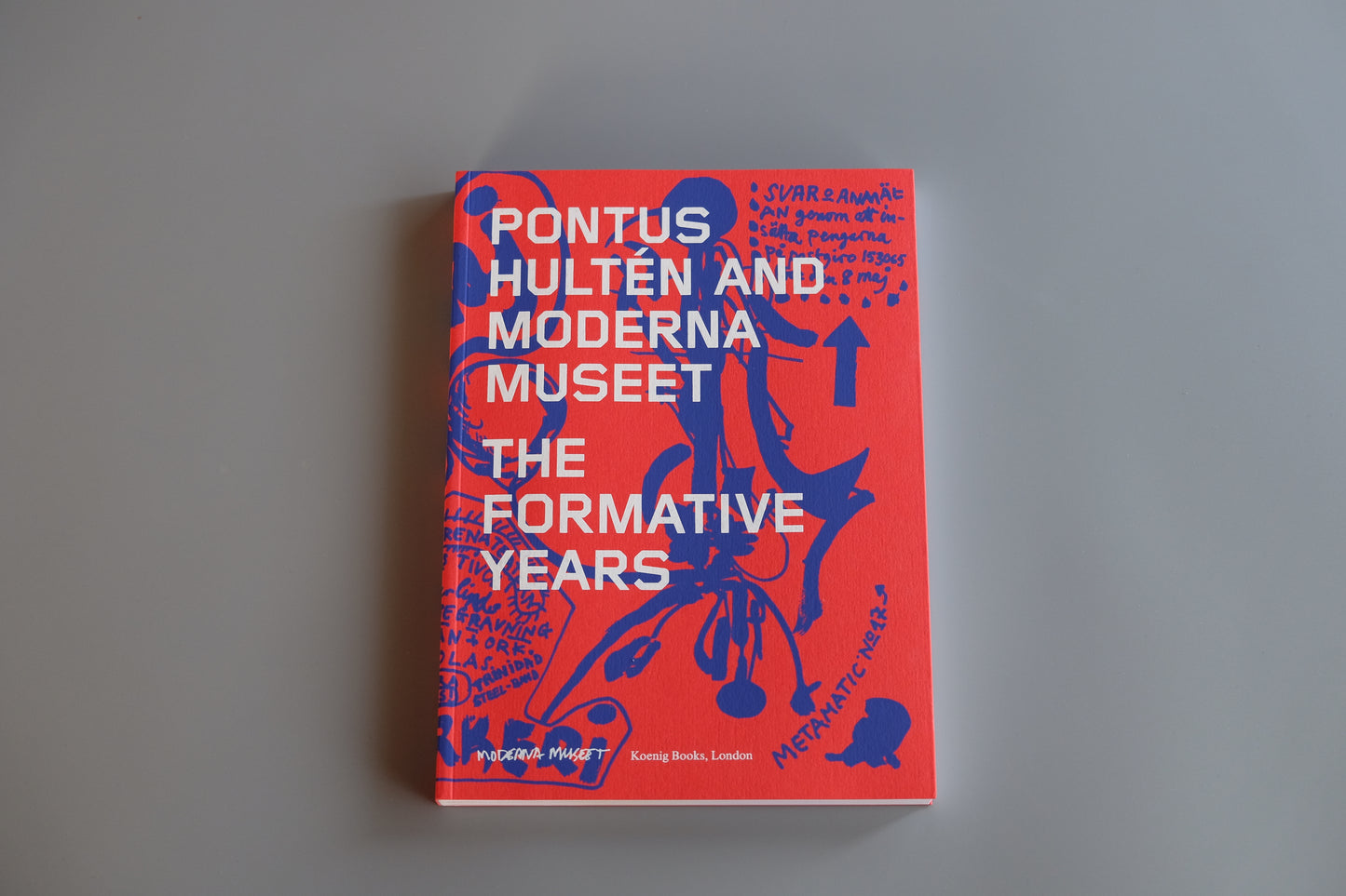 Art Book 『PONTUS HULTÉN AND MODERNA MUSEET: THE FORMATIVE YEARS 』